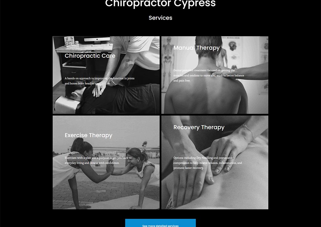Alt text: A web page for Chiropractor Cypress showcasing four services: Chiropractic Care, Manual Therapy, Exercise Therapy, and Recovery Therapy. Each section features images and brief descriptions of the services offered to improve joint function, muscle balance, fitness, and recovery.