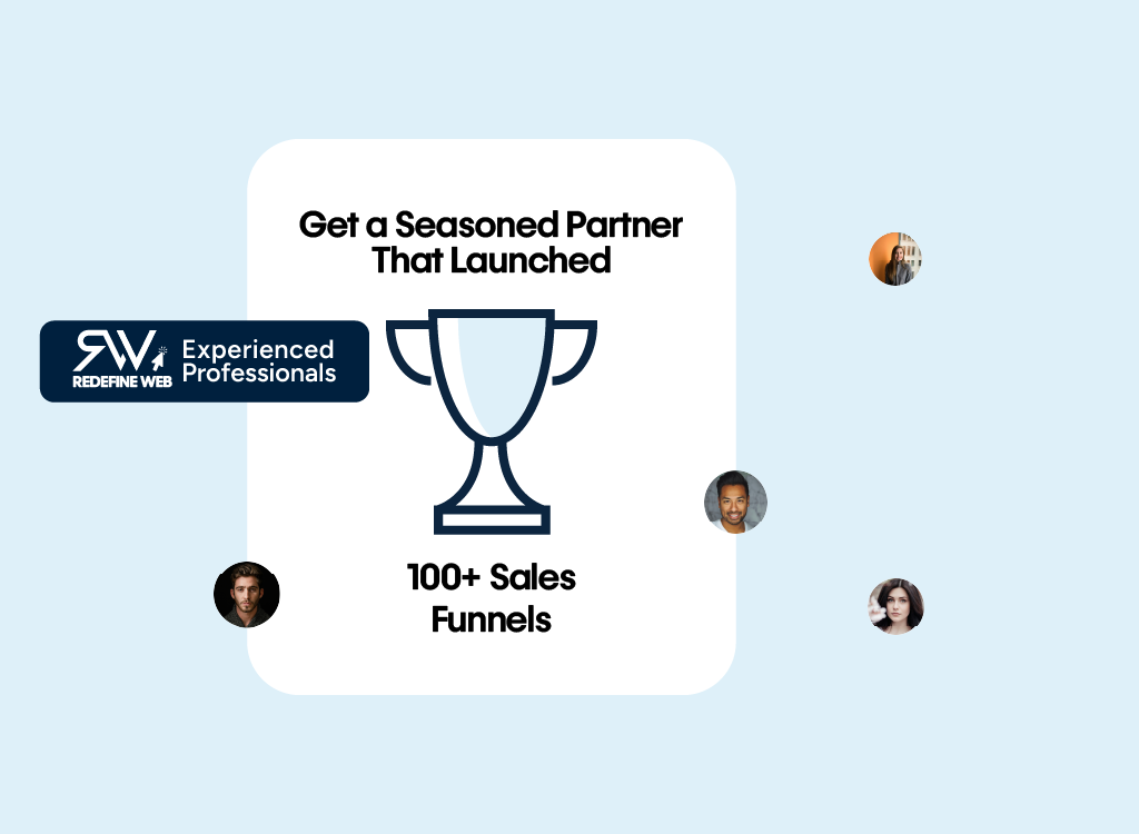 Experienced professionals with sales funnels